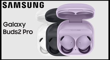 Samsung Galaxy Buds2 Pro - Divulgação